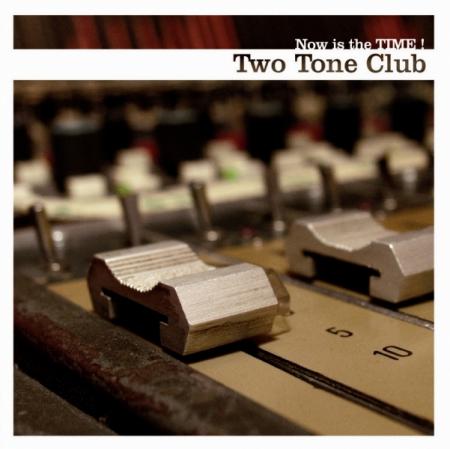 Two Tone Club : 3 ème album
